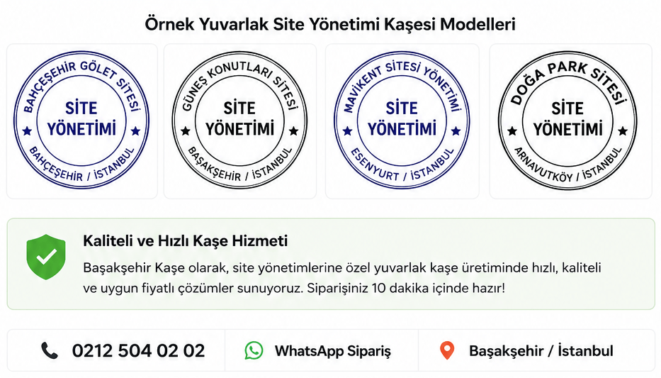 Yuvarlak Site Yönetimi Kaşesi